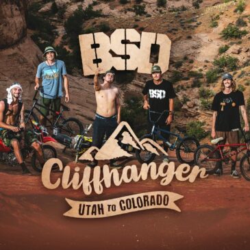 【映像紹介】BSD Cliffhanger / Utah to Colorado