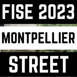STREET HIGHLIGHTS – FISE MONTPELLIER 2023